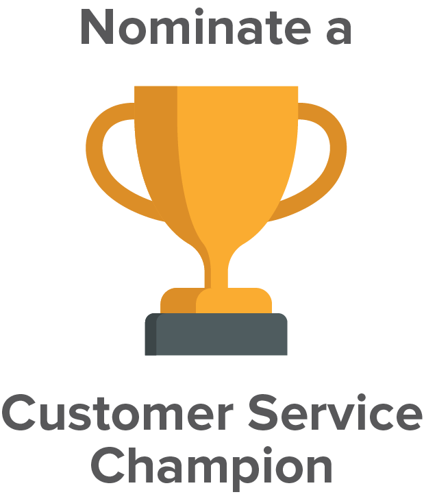 Graphic depicting a trophy and the text Nominate a Customer Service Champion.