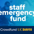 Image of staff cleaning a healthcare area. Text reads Staff Emergency Crowdfund UC Davis